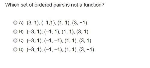 Which set of ordered pairs is not a function?