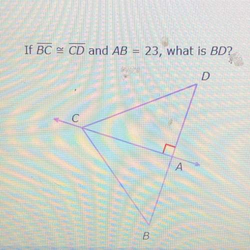 If bc = cd and ab = 23, what is bd?