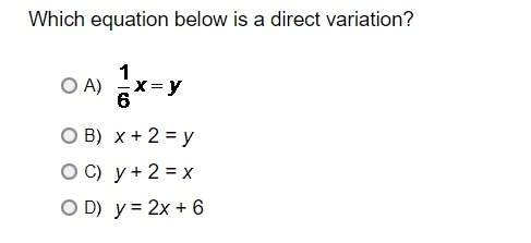 Which equation below is a direct variation?