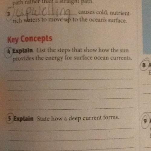 Explain. list the steps that show the sun provides the energy for the surface ocean currents.&lt;