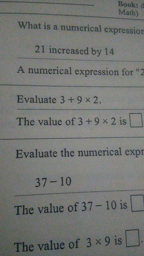 Evaluate 3+9*2 the value of 3+9*2 is
