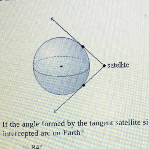 On math? : ) if the angle formed by the tangent satellite signals is 138 degrees, what