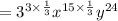 = 3^{3 \times \frac{1}{3}}x^{15 \times \frac{1}{3}}y^{24}