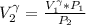 V_2 ^ {\gamma } =  \frac{ V_1 ^{\gamma } *  P_1 }{P_2}