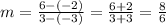 m=\frac{6-(-2)}{3-(-3)}=\frac{6+2}{3+3}=\frac{8}{6}