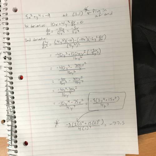 If 5x^2 + y^4 = -9 then evaluate the second derivative of y with respect to x (d^2y/dx^2) when x = 2