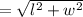 =\sqrt{l^2+w^2}