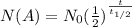 N(A) = N_0(\frac{1}{2})^\frac{t}{t_{1/2}}