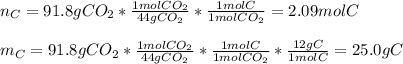 n_C=91.8g CO_2*\frac{1molCO_2}{44gCO_2} *\frac{1molC}{1molCO_2} =2.09molC\\\\m_C=91.8g CO_2*\frac{1molCO_2}{44gCO_2} *\frac{1molC}{1molCO_2}*\frac{12gC}{1molC} =25.0gC