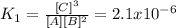 K_1=\frac{[C]^3}{[A][B]^2}=2.1x10^{-6}