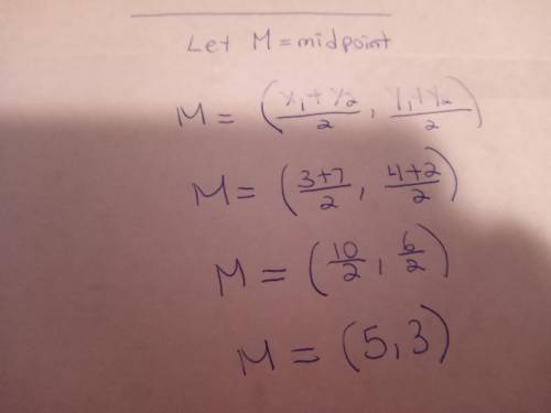 Find the coordinates of the midpoint of _HJ with endpoints H(7, 4), and J(3, 2).