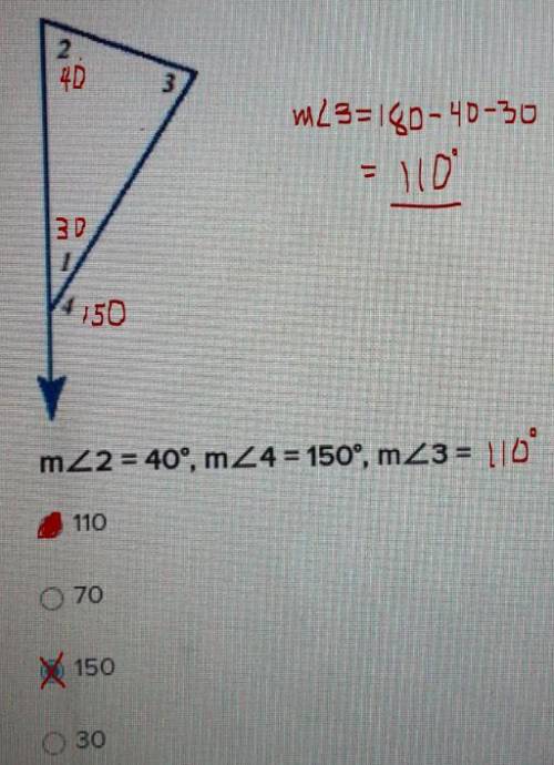 Given the following diagram, find the missing measure. m<2=40°,m<3=150°,m<3=

A.110B.70C.15