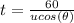 t = \frac{60}{ u cos(\theta )}