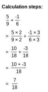 5/9 - (-1/6)
Subtract fractions