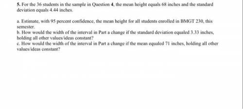 a. Estimate, with 95 percent confidence, the mean height for all students enrolled in BMGT 230, last