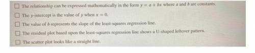 Select all statements that are true about a linear relationship between a response variable and an e