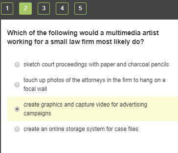 Which of the following would a multimedia artist working for a small law firm most likely do?

creat