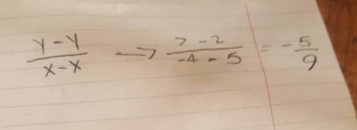 What is the slope of the line that passes through (-4,7) (5,2)?