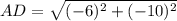 AD = \sqrt{(-6)^2 + (-10)^2}