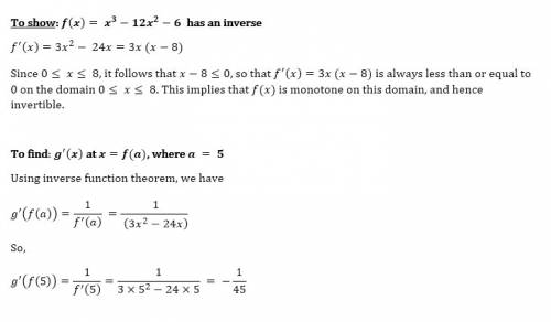 Calculus 2  demonstrate that the following function has an inverse g(x). then find gprime(x) at x=f(
