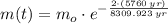 m(t) = m_{o}\cdot e^{-\frac{2\cdot (5760\,yr)}{8309.923\,yr} }