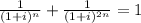 \frac{1}{(1 + i)^n} + \frac{1}{(1 + i)^{2n}}= 1
