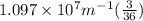 1.097\times 10^7m^-^1(\frac{3}{36} )