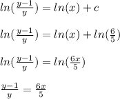 ln(\frac{y-1}{y})=ln(x)+c\\\\ln(\frac{y-1}{y})=ln(x)+ln(\frac{6}{5})\\\\ln(\frac{y-1}{y})=ln(\frac{6x}{5})\\\\\frac{y-1}{y}=\frac{6x}{5}