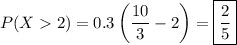 P(X2)=0.3\left(\dfrac{10}3-2\right)=\boxed{\dfrac25}