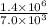 \frac{1.4\times 10^{6}}{7.0\times 10^{3}}