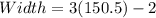 Width=3(150.5)-2