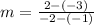 m = \frac{2 - (-3)}{-2 - (-1)}