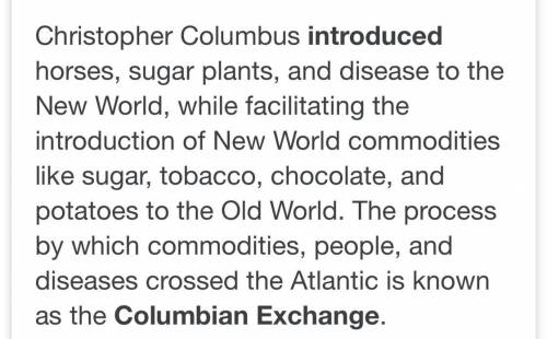 What are two examples of change brought about by the Columbian exchange
Please help me!!!