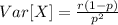 Var[X]=\frac{r(1-p)}{p^{2}}