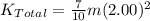 K_{Total} = \frac{7}{10}m(2.00)^{2}