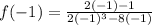 f(-1)=\frac{2(-1)-1}{2(-1)^3-8(-1)}