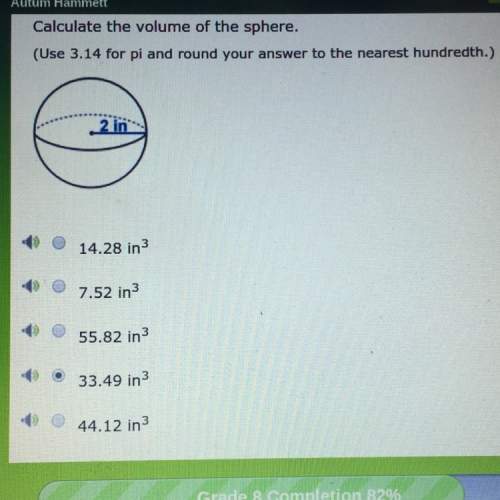 Idid the work but i’m stuck when it say ( use 3.14 for pi and round your answer to the nearest hundr