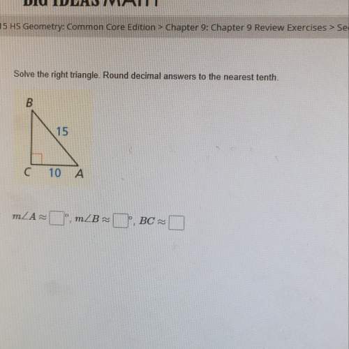 Solve the right triangle. round decimal answer to the nearest 10th