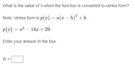 What is the value of h when the function is converted to vertex form?