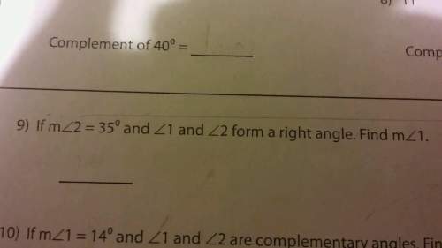 If m&lt; 2=35° and &lt; 1and &lt; 2 form a right angle. find m &lt; 1.