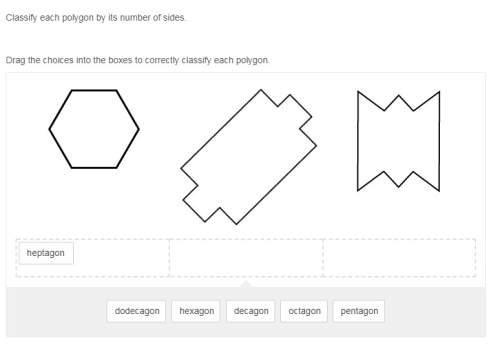 Classify each polygon by its number of sides. drag the choices into the boxe