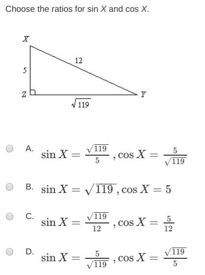 Choose the ratios for sin x and cos x.