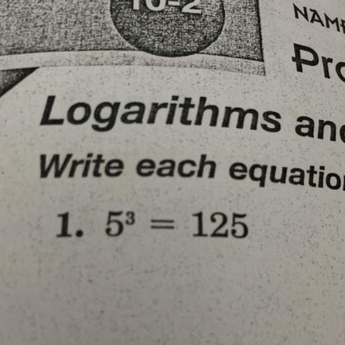 Write each equation in logarithmic form