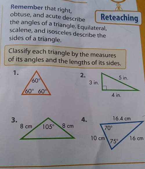 Classify each triangle by the measures of its angles and the length of its sides