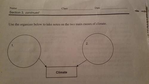 What are the two main causes of climate?