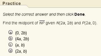 Find the midpoint of np given n(2a, 2b) and p(2a, 0)