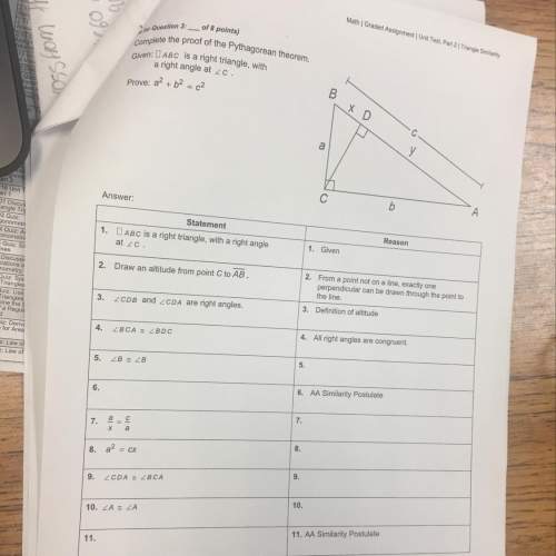 30 complete the proof of the pythagorean theorem  given: abc is a right triangle , with a ri