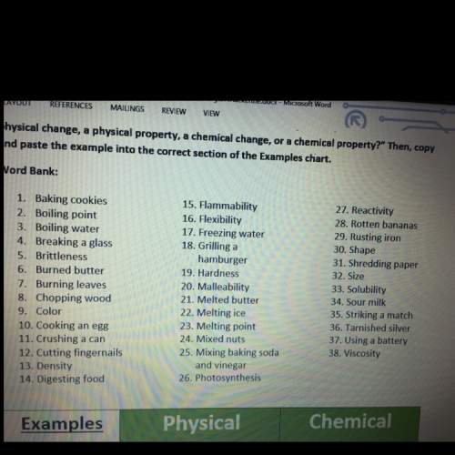 Which ones are physical changes, chemical changes, physical properties and chemical propertoes