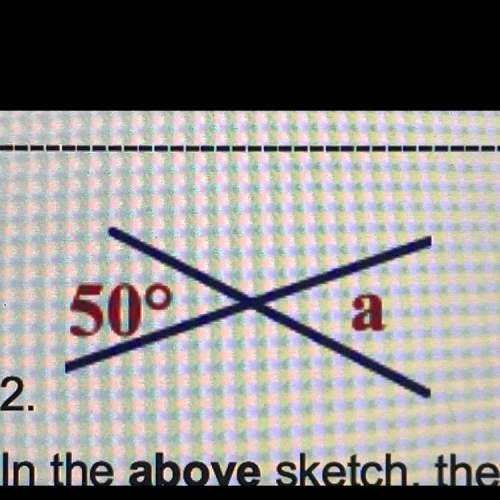 In the above sketch the measure of angle a is how many degrees.