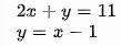 (4, 3) is a solution to the following system of equations:  true or false